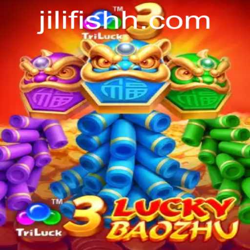 Dive into the Exciting World of 3LuckyBaozhu and Jili Fish