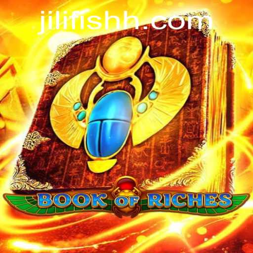Dive into the World of Book of Riches and Jili Fish: A Seamless Blend of Adventure and Aquatic Fun
