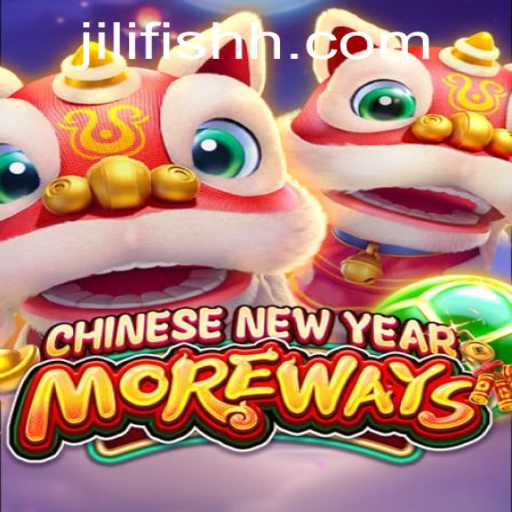 Dive Into the Festive World of CHINESENEWYEARMOREWAYS: A Unique Gaming Experience